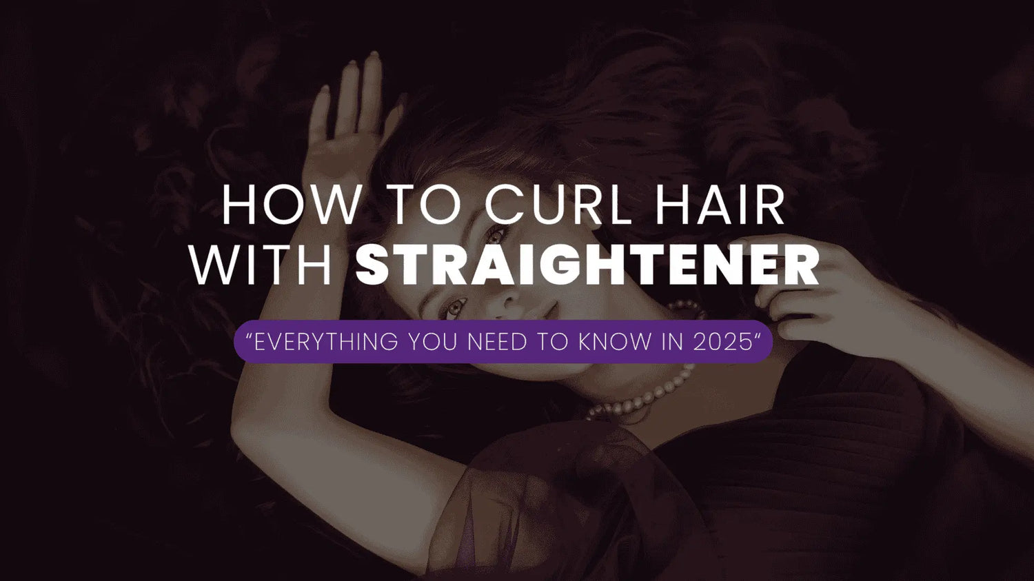 how to curl hair with straightener